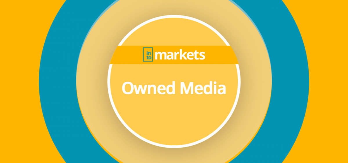 Owned Media - Intomarkets